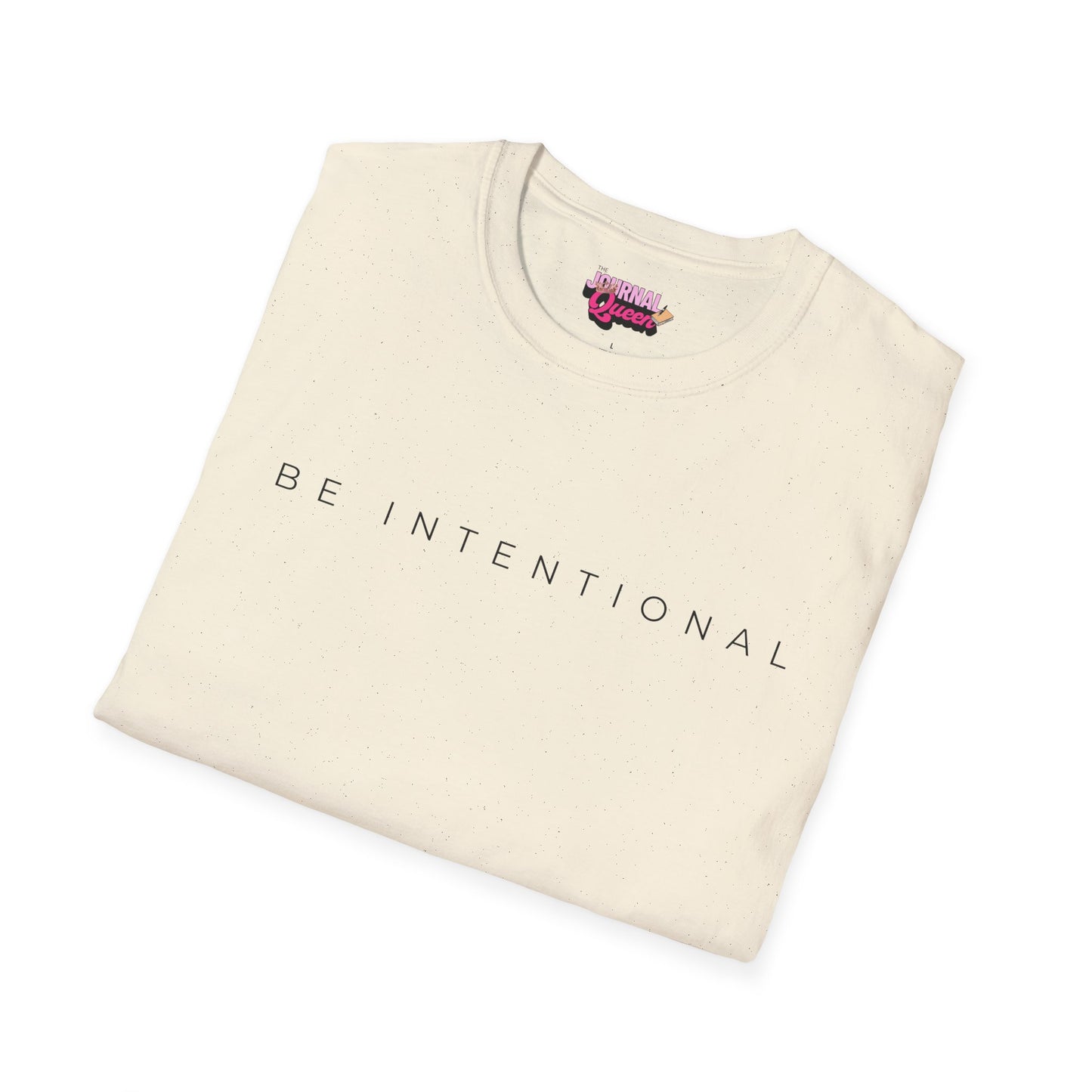 Be Intentional Unisex Softstyle