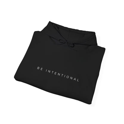 Be Intentional Hoodie