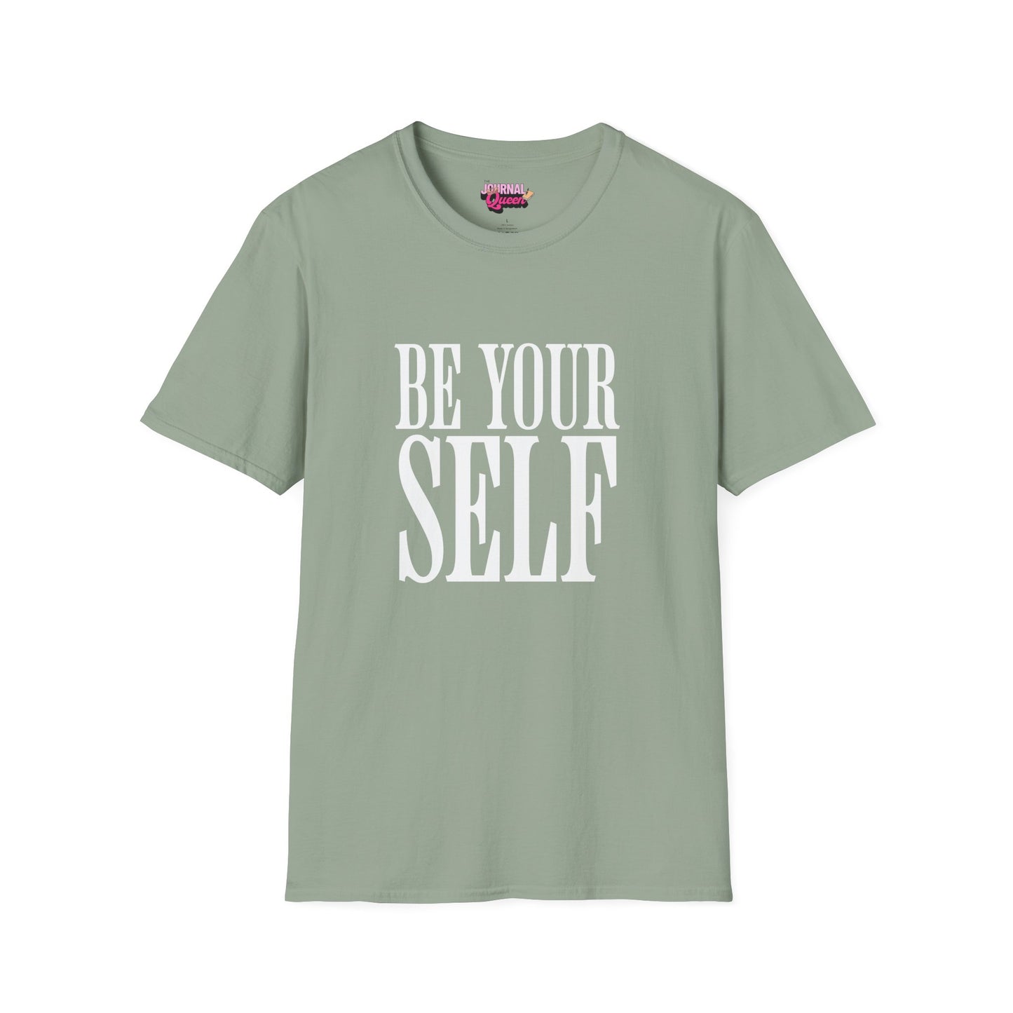 Be Yourself Unisex Softstyle