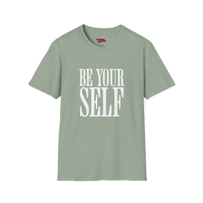 Be Yourself Unisex Softstyle
