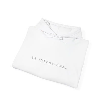 Be Intentional Hoodie