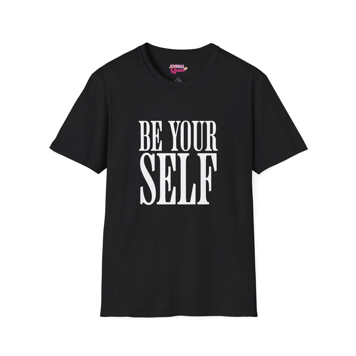 Be Yourself Unisex Softstyle