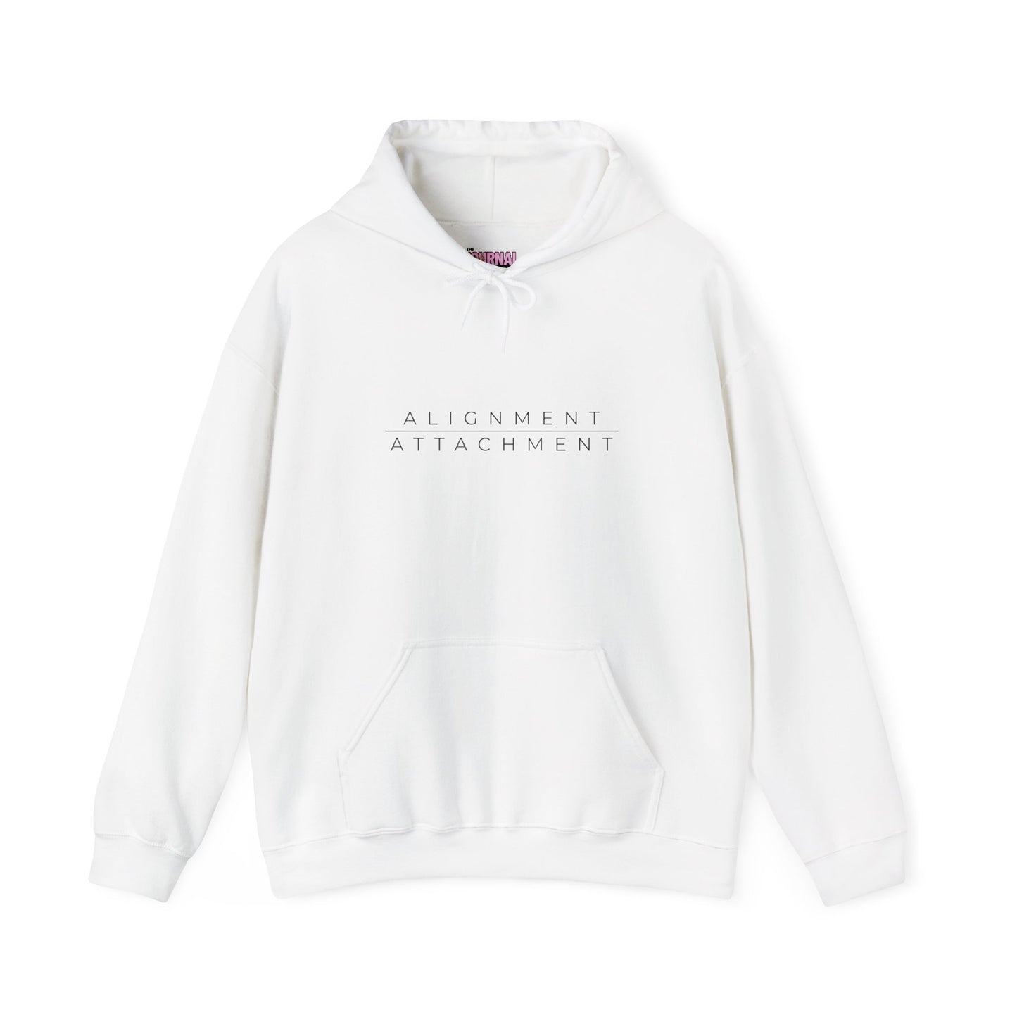 Alignment over Attachment Hoodie