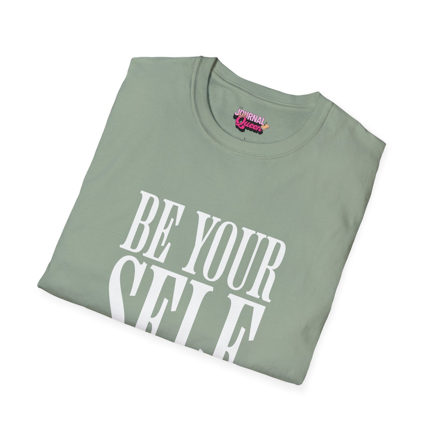Be Yourself Unisex Softstyle