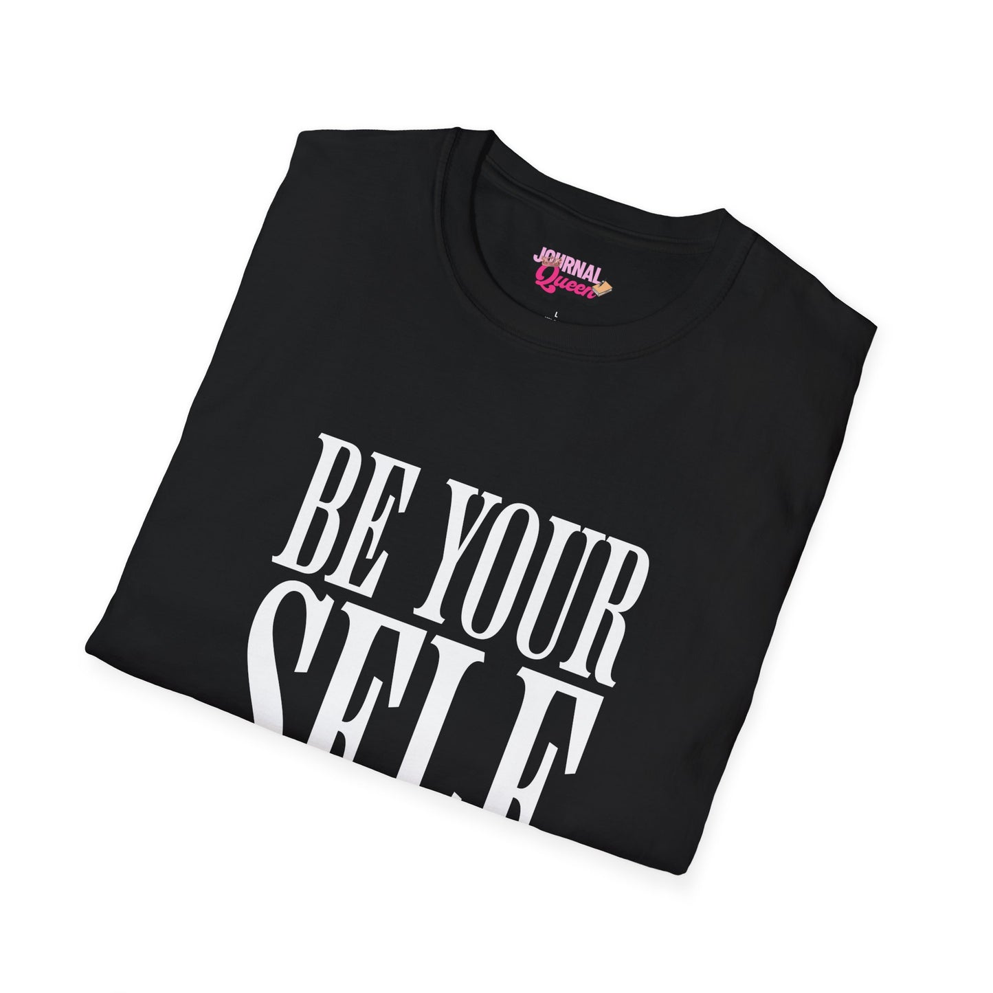Be Yourself Unisex Softstyle