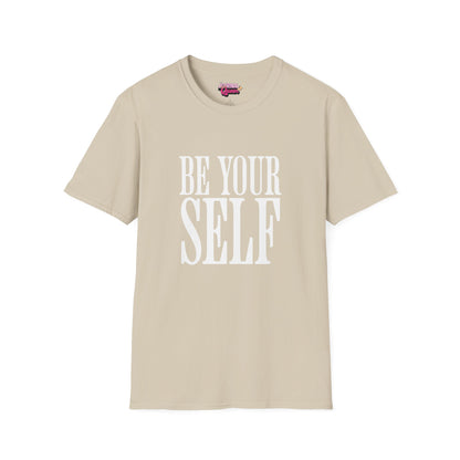 Be Yourself Unisex Softstyle