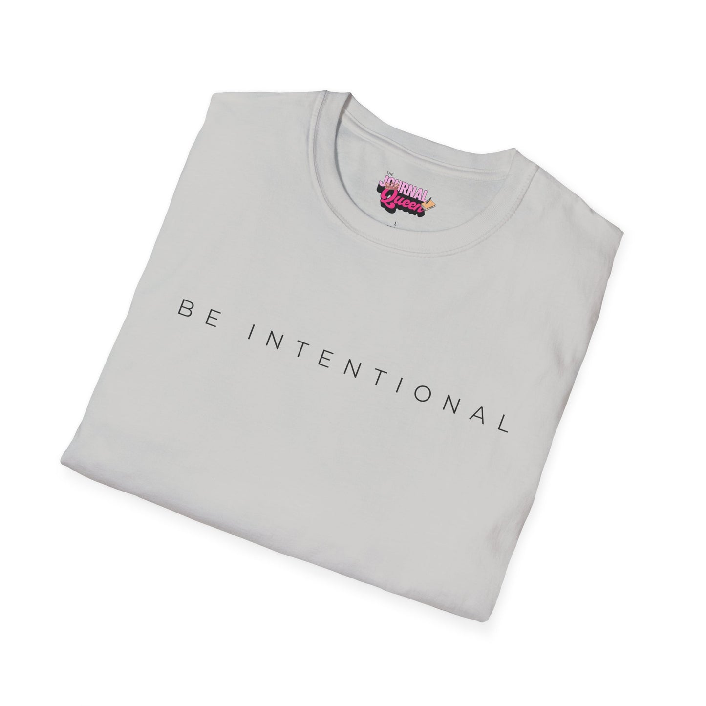 Be Intentional Unisex Softstyle